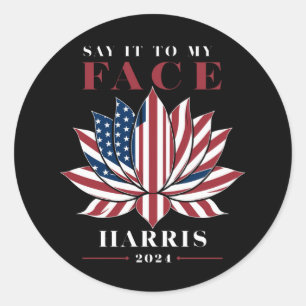 Adesivo Diga Isso Na Minha Cara Kamala Harris 2024 EUA Lót