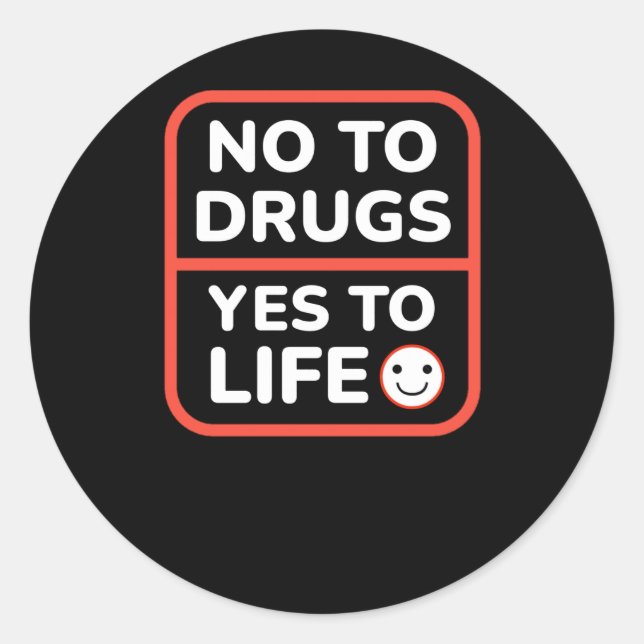 Adesivo Diga Não A Drogas Sim À Vida (Frente)