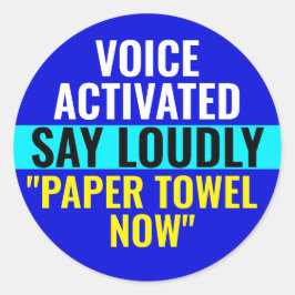 Adesivo Diga Papel Alto Agora - Voz Ativada