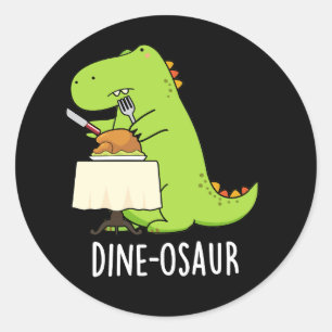 Adesivo Dine-osaur Funny Dinossaur Pun Dark BG