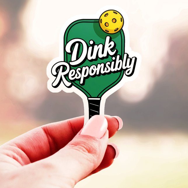 Adesivo Dink Responsavelmente Vinil de Pickleball (Criador carregado)