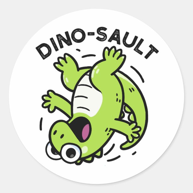 Adesivo Dinosault Funny Dinosaur Pun (Frente)