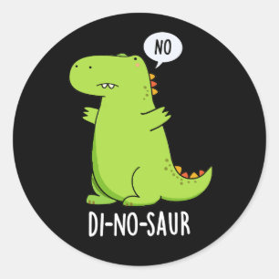 Adesivo Dinossauro Engraçado Di-no-saur Torre Escuro BG