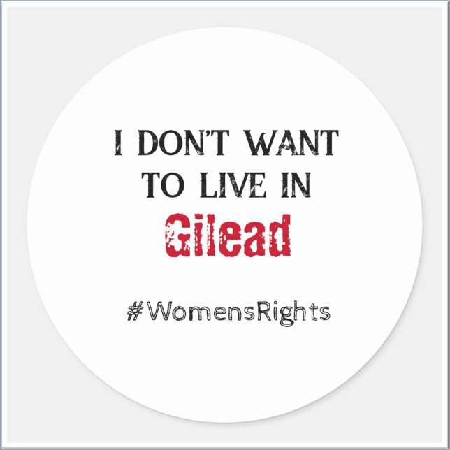 Adesivo Direitos das mulheres contra Gilead (Criador carregado)