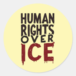 Adesivo Direitos Humanos Sobre a ICE