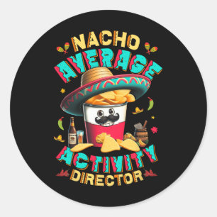 Adesivo Diretor de Atividade Média Nacho Diretor Cinco De