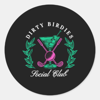 Adesivo Dirty Birdies Sogovernment Agencyl Club Golfing