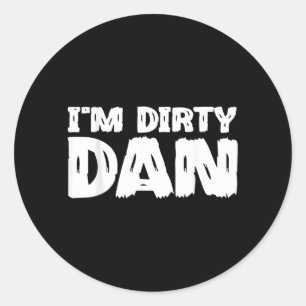 Adesivo Dirty Dan - Citação engraçada sarcástica de desenh