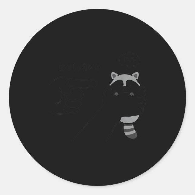 Adesivo Dishonest Raccoon Funny Raccoon Meme Behave No Car (Frente)