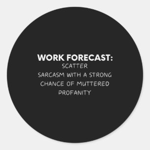 Adesivo Dito engraçado Previsão de trabalho Sarcasmo Piada