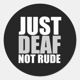 Adesivo Divertido Apenas surdo não rude ASL surdo audição