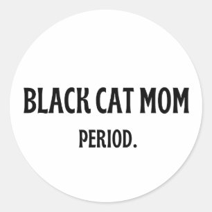Adesivo Divertido para Mãe de Gato Preto