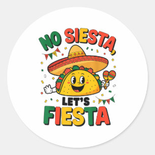 Adesivo Divertido Sem Sesta Vamos Festejar Cinco Maio Taco