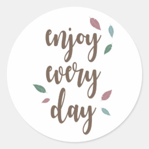 Adesivo Divirta-se com as citações de motivação de pen