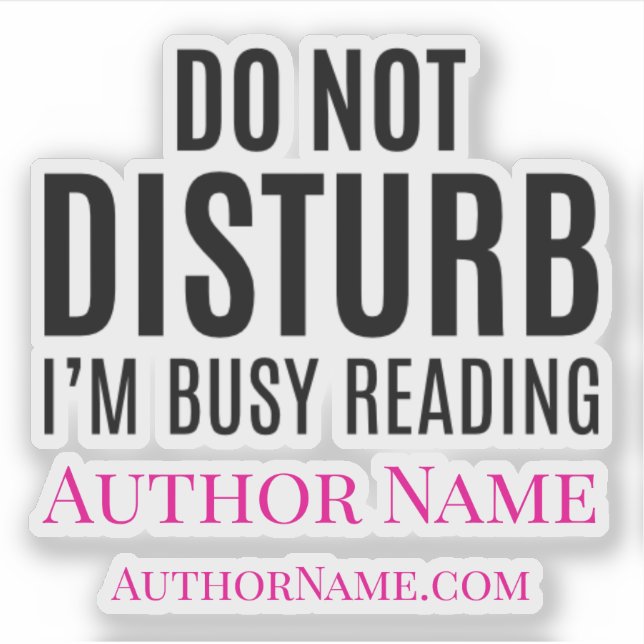Adesivo Do Not Disturb I'm Reading (Frente)