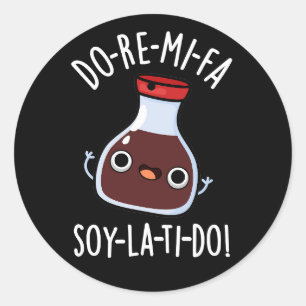 Adesivo Do Re Mi Fa soy La Ti Do Soy Sauce Pun Dark BG