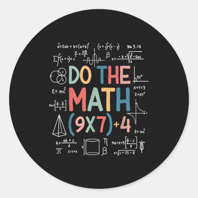 Adesivo Do The Math 67 Meme Funny Six Seven Math Teacher M (Frente)