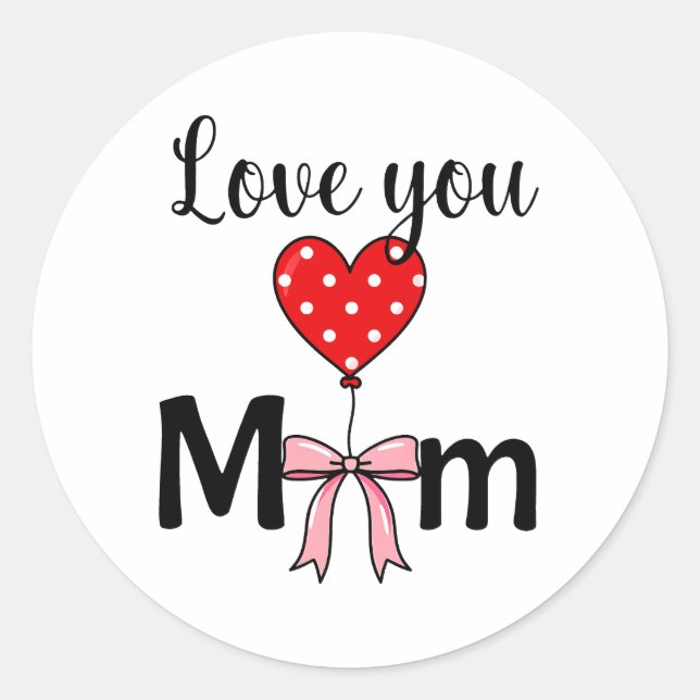 Adesivo Doce e elegante “Amo Você Mãe” (Frente)