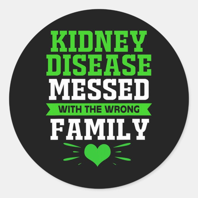 Adesivo Doença Renal Envolvida Com A Família Errada (Frente)