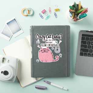 Adesivo Doida por Gatos? Presente Engraçado para Amantes d