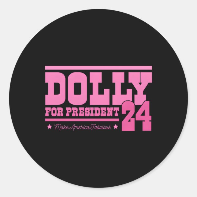 Adesivo Dolly Para Presidente (Frente)