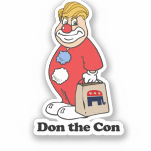 Adesivo Don the con — Anti-Trump Design - - Política -.p