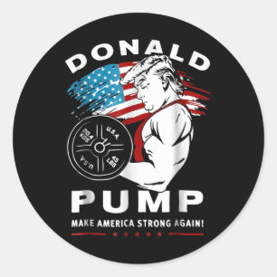 Adesivo Donald Pump Torna A América Forte Novamente