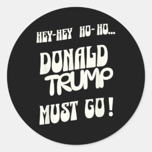 Adesivo Donald Trump Deve Ir Sem Rei Sem Autoria