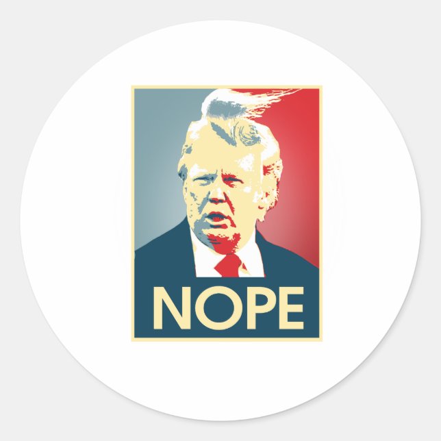 Adesivo Donald Trump NOPE — Anti-Trump 2016 - (Frente)