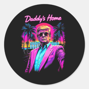 Adesivo Donald Trump Papai Está em Casa Arte de Meme Engra