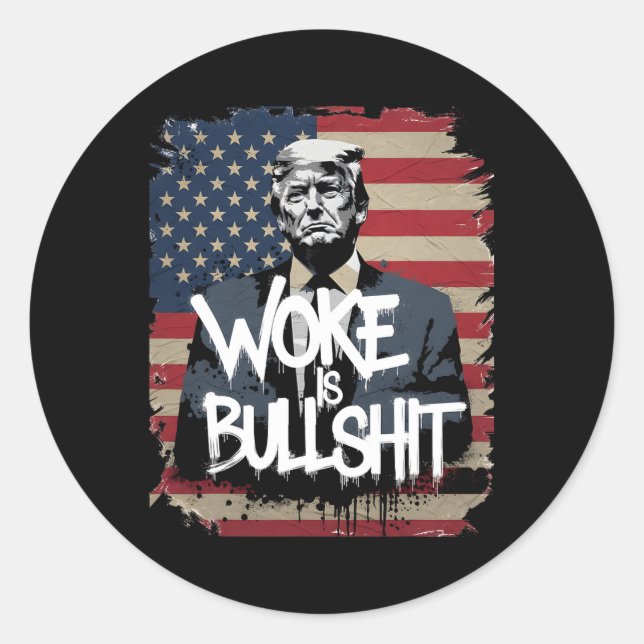 Adesivo Donald Trump Supporter Tee Woke Is Bull Patriotic  (Frente)