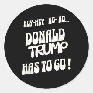 Adesivo Donald Trump Tem Que Ir Sem Rei Sem Autoria