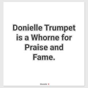 Adesivo Donielle Trumpet é uma Puta Hankamer Artjunkhaus