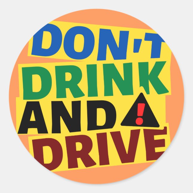 Adesivo Don't Drink and Drive Car Sticker (Frente)