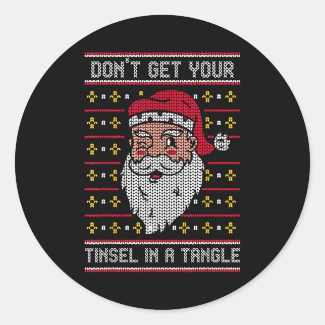 Adesivo Don't Get Your Tinsel In A Tangle  (Frente)