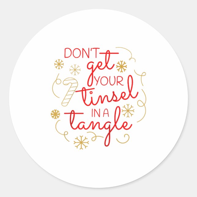 Adesivo Don't Get Your Tinsel In A Tangle Christmas Raglan (Frente)