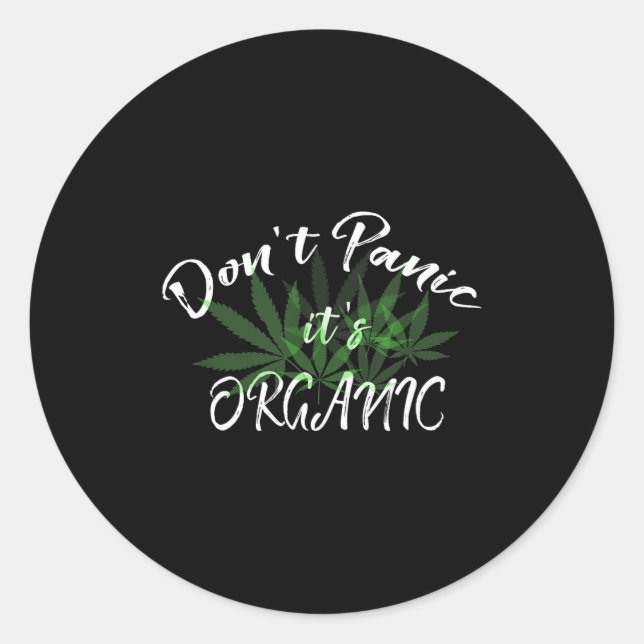 Adesivo Don't Panic It's Organic Funny Quotes Shirt  (Frente)