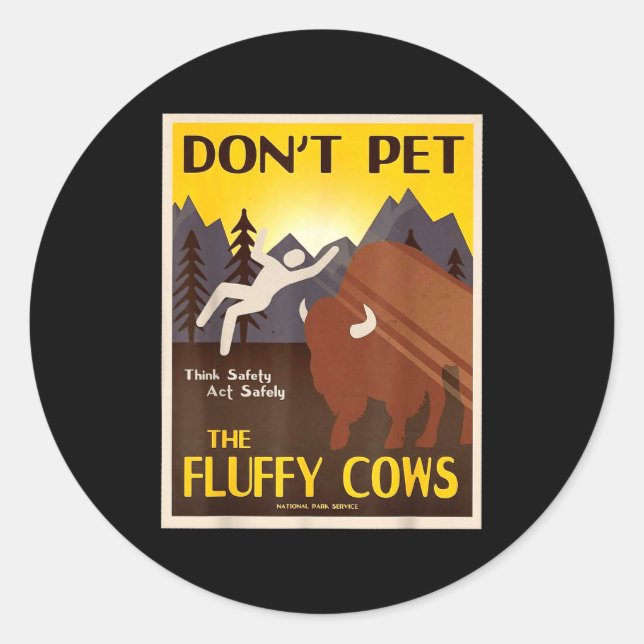 Adesivo Don't Pet The Fluffy Cows  (Frente)