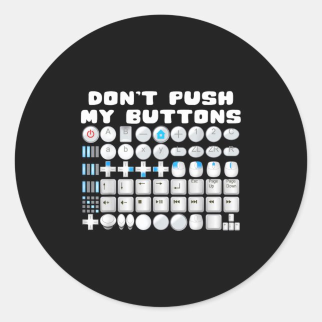 Adesivo Don't Push My Buttons Gamer Gaming Funny Game  (Frente)