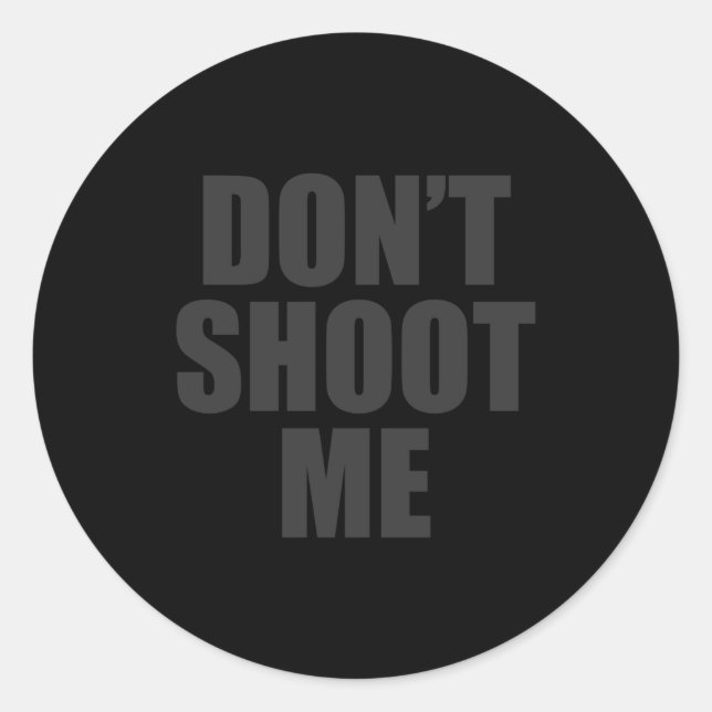 Adesivo Dont Shoot Me Festival Apparel  (Frente)