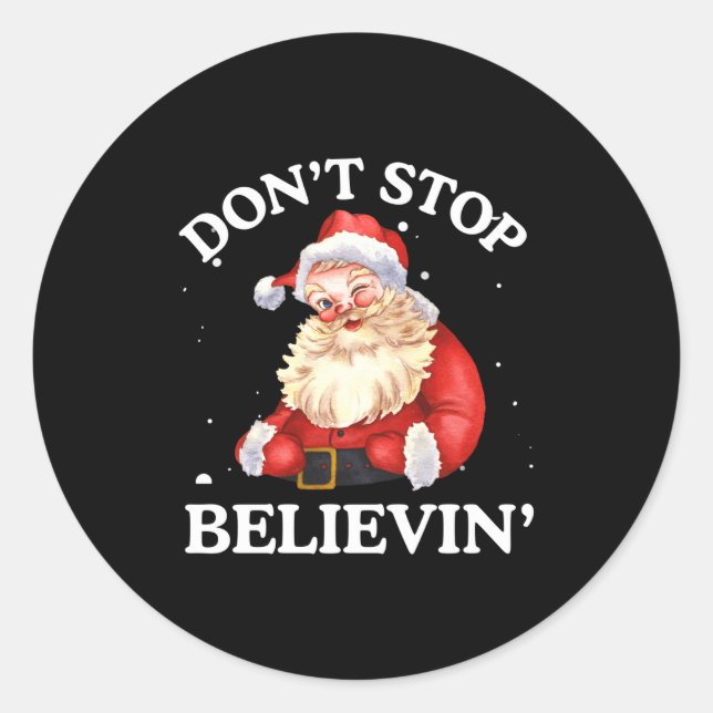 Adesivo Don't Stop Believing Santa Funny Santa Claus Face  (Frente)