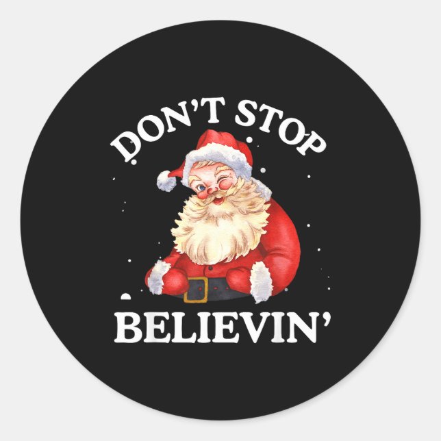 Adesivo Don't Stop Believing Santa Funny Santa Claus Face  (Frente)