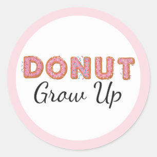 Adesivo Donut Grow Up Rosa Congelado Aniversário de Bebê