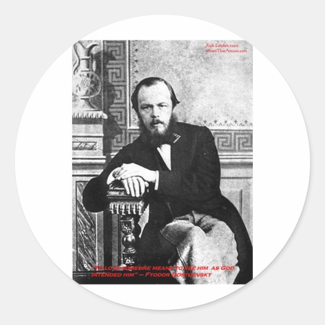 Adesivo Dostoevsky "Deus Pretendeu" Citação de Amor Presen (Frente)