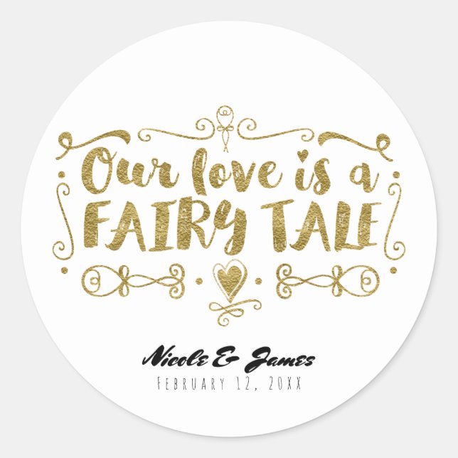 Adesivo Dourado O NOSSO AMOR É UM FAIRY TALE. (Frente)