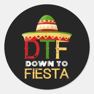Adesivo Down To Fiesta Dtf Mexicano Cinco De Mayo