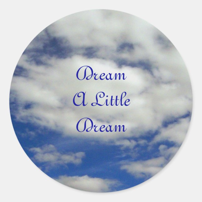 Adesivo Dream A Little Dream Sticker (Frente)