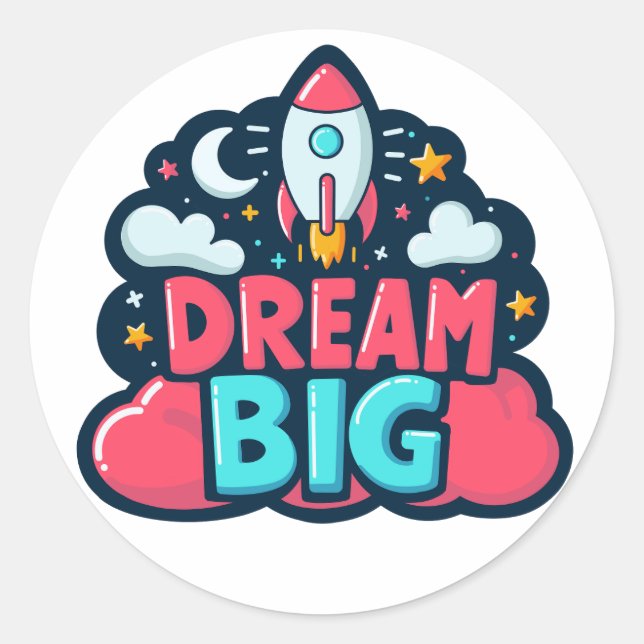 Adesivo Dream Big (Frente)