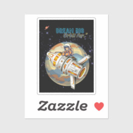 ADESIVO DREAM BIG ORBIT LONGE