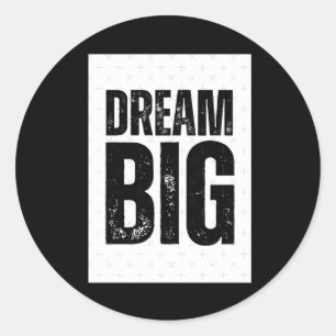 Adesivo Dream Big Sticker